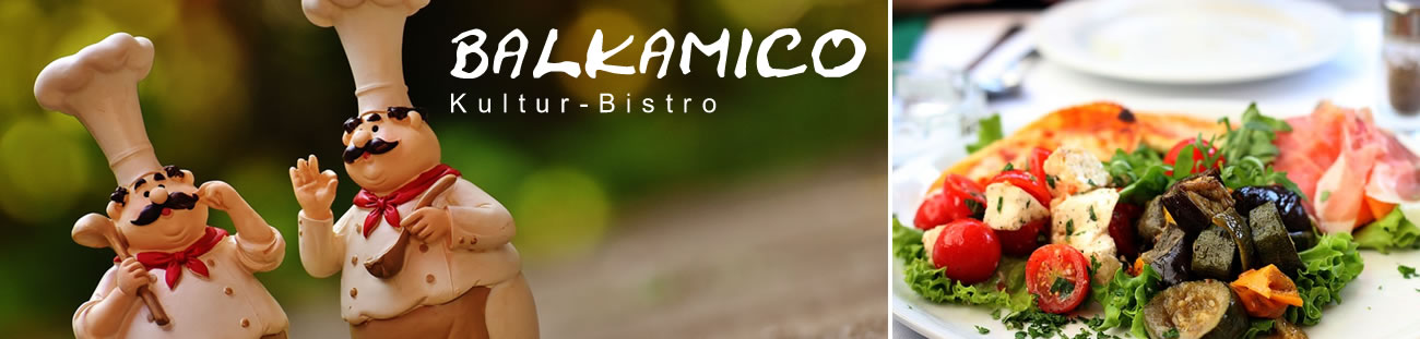 Balkamico - Kultur - Bistro - Dortmund